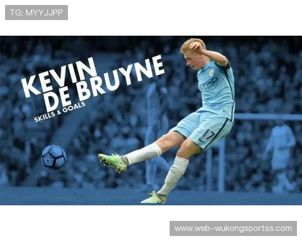 德布劳内早期生涯解析：切尔西失败经历如何改变职业轨迹